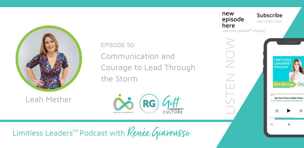 Communication and courage to lead through the storm with Leah Mether